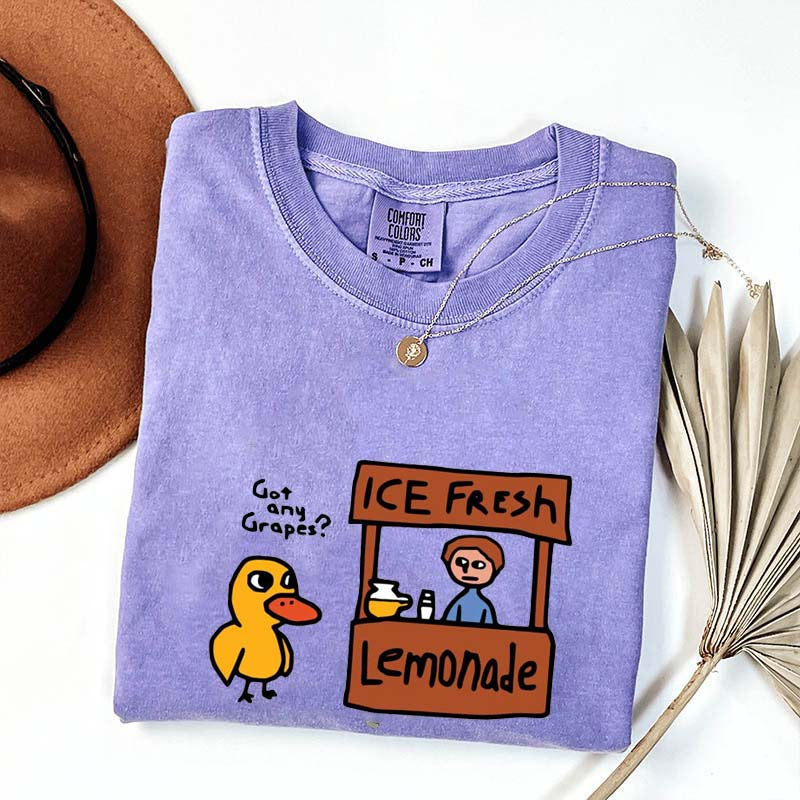 Got Any Grapes The Duck Song T-Shirt