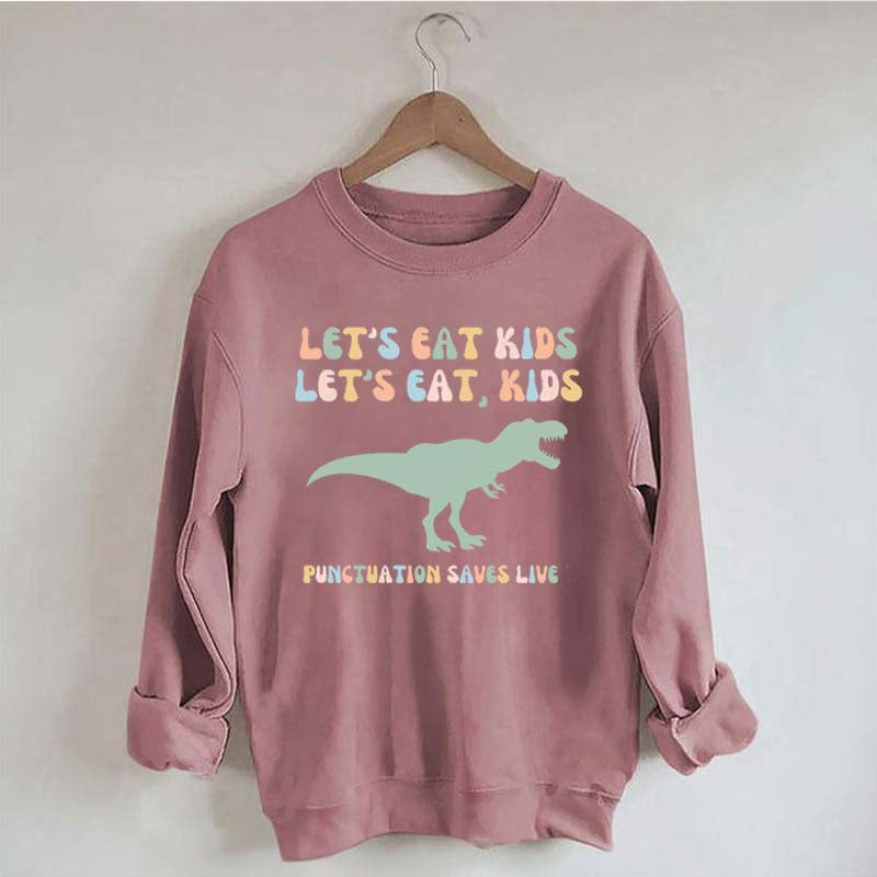 Funny Grammar Punctuation Commas Sweatshirt