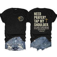 Need Prayer Tap My Shoulder T-shirt