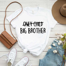 Only Child Big Brother T-Shirt
