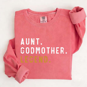 Funny Aunt Godmother Legend Sweatshirt