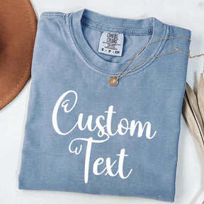 Custom Text T-Shirt