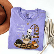 Having A Mental Bake Down Baking Skeleton T-Shirt