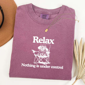 Relax Nothing Is Under Control Pug Dog T-Shirt