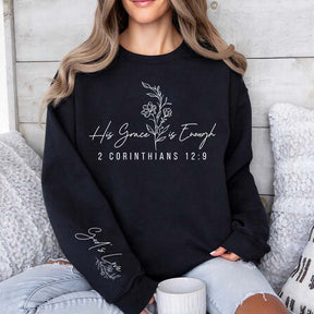 Funny His Grace is Enough Sweatshirt