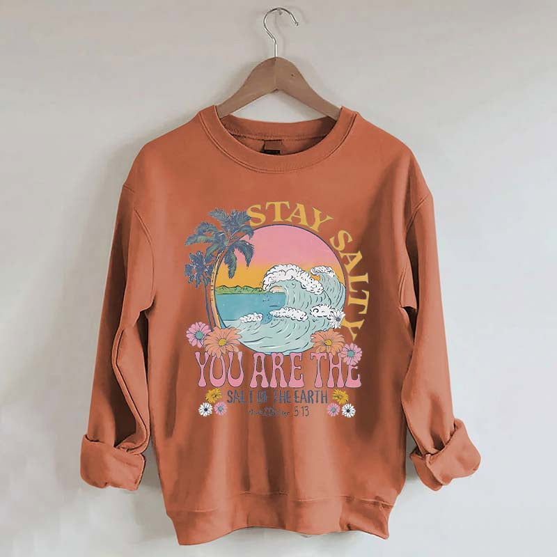 Stay Salty Bible Verse Beach Sweatshirt