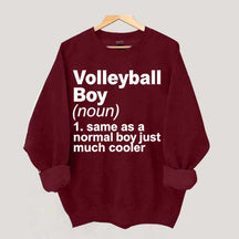 Volleyball Boy Definition Funny Sweatshirt