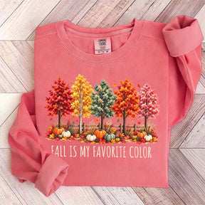 Fall Is My Favorite Color Autumn Trees Sweatshirt