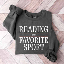 Reading is My Favorite Sport Booklover Sweatshirt