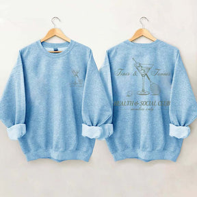 Tennis & Tinis Club Martini Sweatshrit