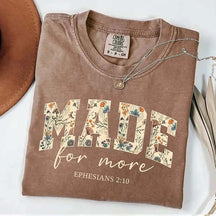Make For More Cute Bible Verse T-Shirt