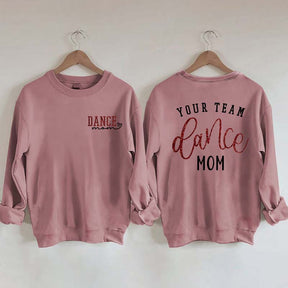 Personalized Dance Mom Sweatshirt
