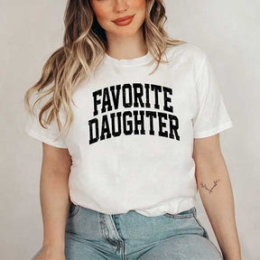 Favorite Daughter T-Shirt