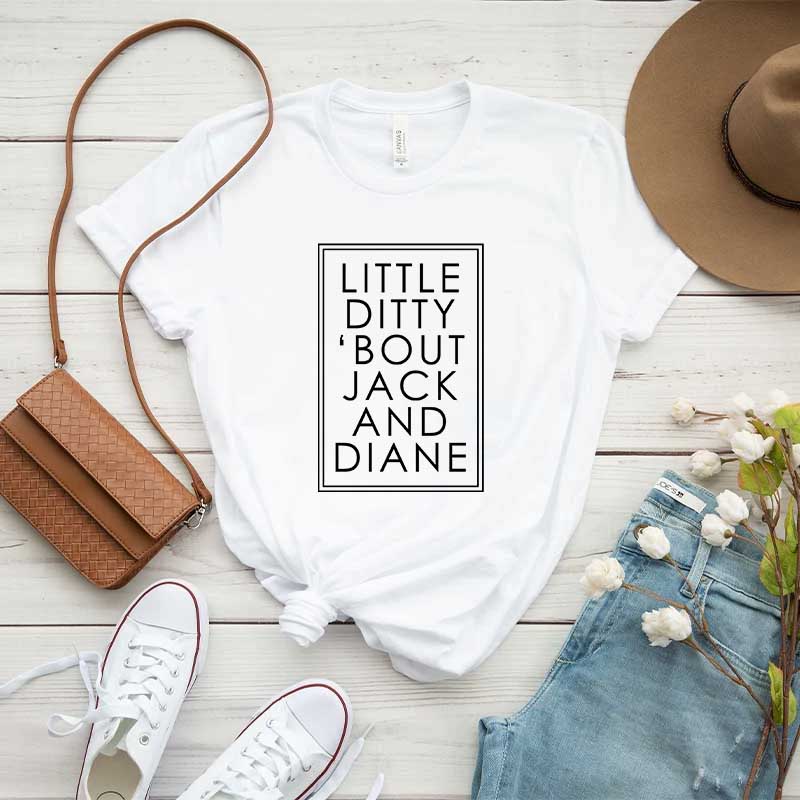 Little Ditty 'Bout Jack And Diane T-Shirt