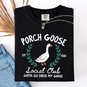 Porch Goose Social Club Est 1983 T-Shirt