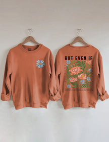 Mais même si Boho Christian Sweatshirt