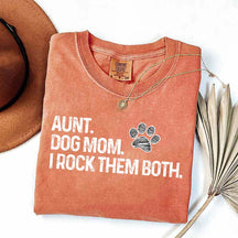 Aunt Dog Mom I Rock Them Both T-Shirt