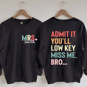 Personalized Funny Teacher Day Sweatshirt