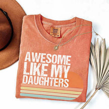 Awesome Like My Daughters Retro T-Shirt