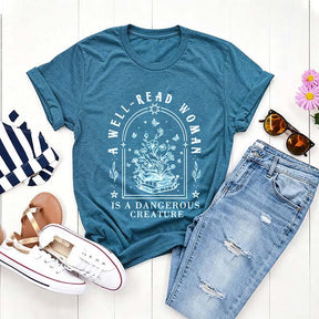 A Well Read Woman Is A Dangerous Creature Floral T-Shirt