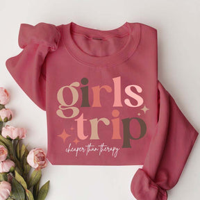 Girls Trip Cheaper Than Therapy Sweatshirt