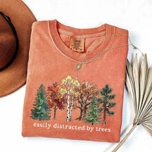 Easily Distracted by Trees Camping Hiking T-Shirt