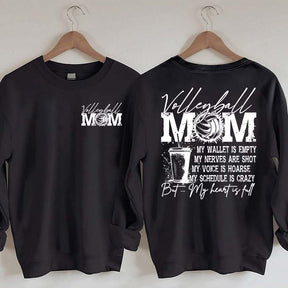 Volleyball Mom My Wallet is Empty Sweatshirt