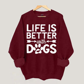 Life Is Better With Dogs Heavy Blend Sweatshirt