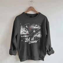 Let It Snow Skiing Sweatshirt