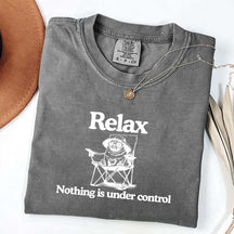 Relax Nothing Is Under Control Pug Dog T-Shirt