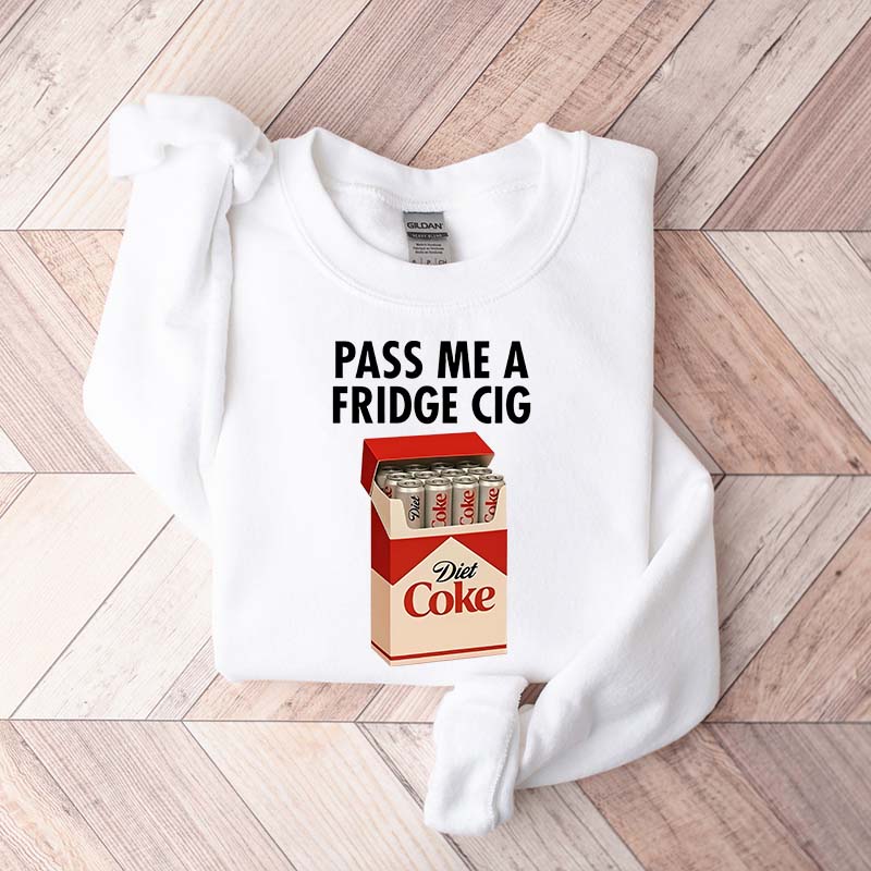 Just a Fridge Cigg Diet Coke Sweatshirt