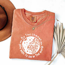 Be the Change You Wish To See Plant T-Shirt