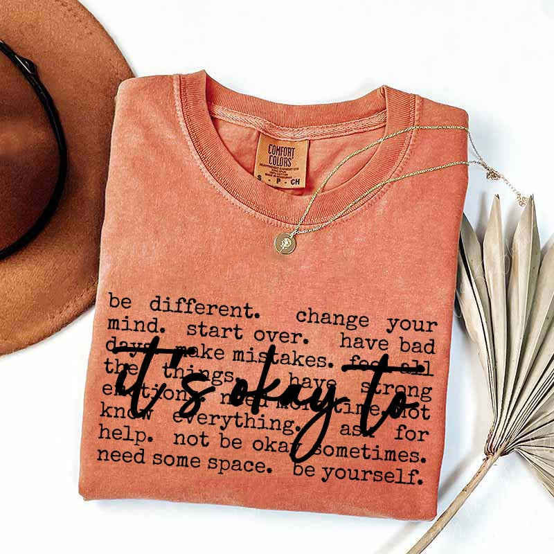 It's Okay Inspirational T-Shirt