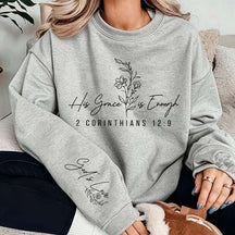 Funny His Grace is Enough Sweatshirt