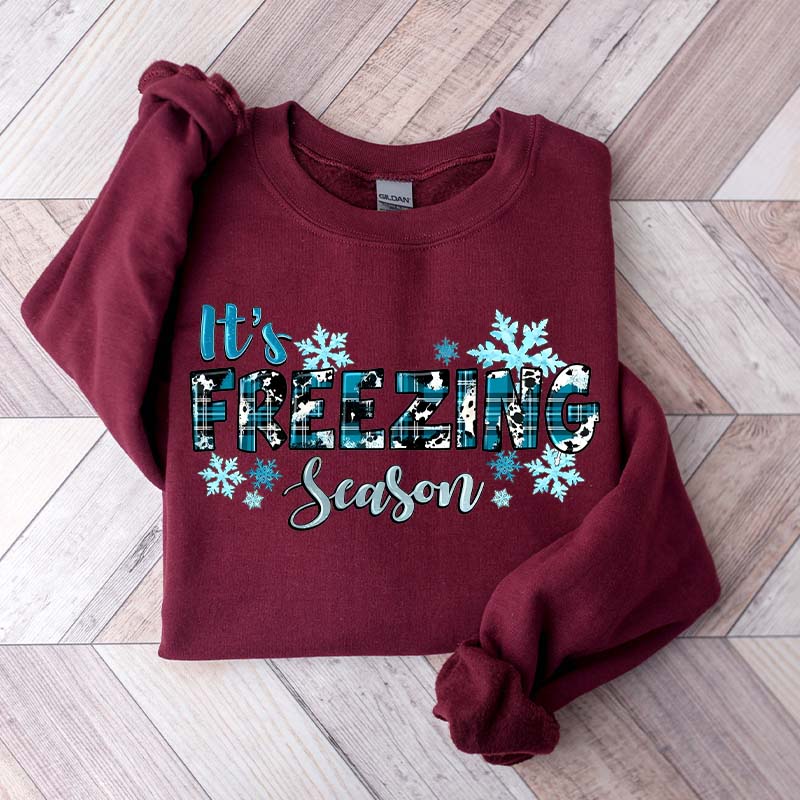It's Freezing Season Sweatshirt