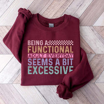 Funny Adulting Gildan Sweatshirt