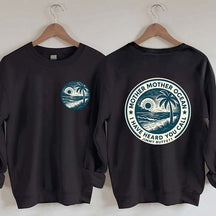 Mother Ocean Lyrics Sweatshirt