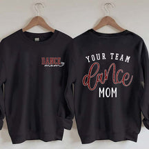 Personalized Dance Mom Sweatshirt
