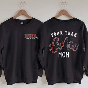 Personalized Dance Mom Sweatshirt