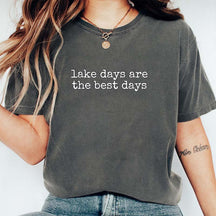Lake Days Are the Best Days T-Shirt