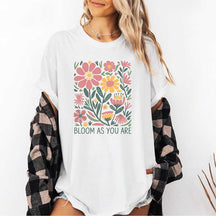 Bloom As You Are Boho Inspirational T-Shirt