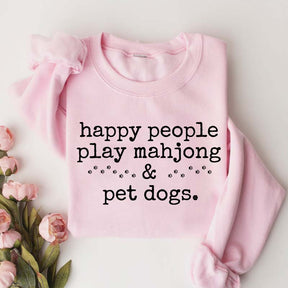 Happy People Play Mahjong & Pet Dogs Sweatshirt