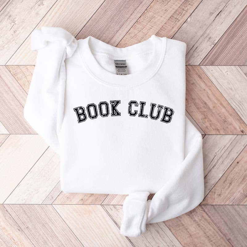 Book Club Bookish Novel Reader Sweatshirt