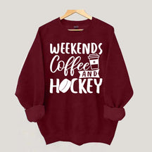 Weekends Coffee & Hockey Saying Sweatshirt