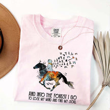 And Into the Forest I Go Equestrian Adventure T-Shirt
