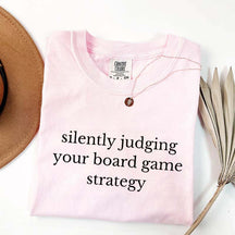 Silently Judging Your Board Game strategy T-Shirt