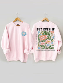 Mais même si Boho Christian Sweatshirt