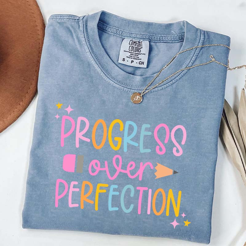 Progress Over Perfection Inspirational Teacher T-Shirt