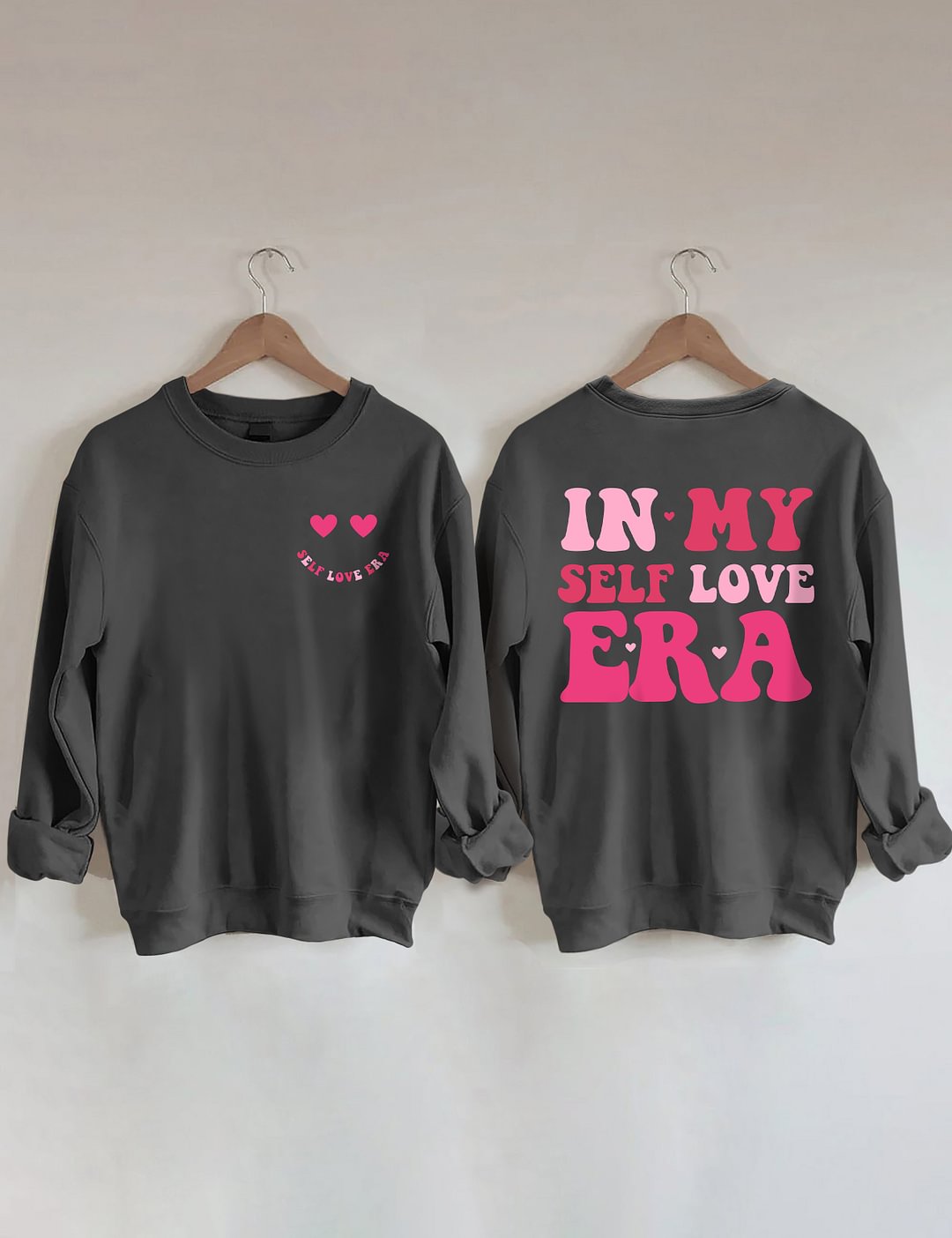 In My Self Love ERA 2-sided Printed Sweatshirt