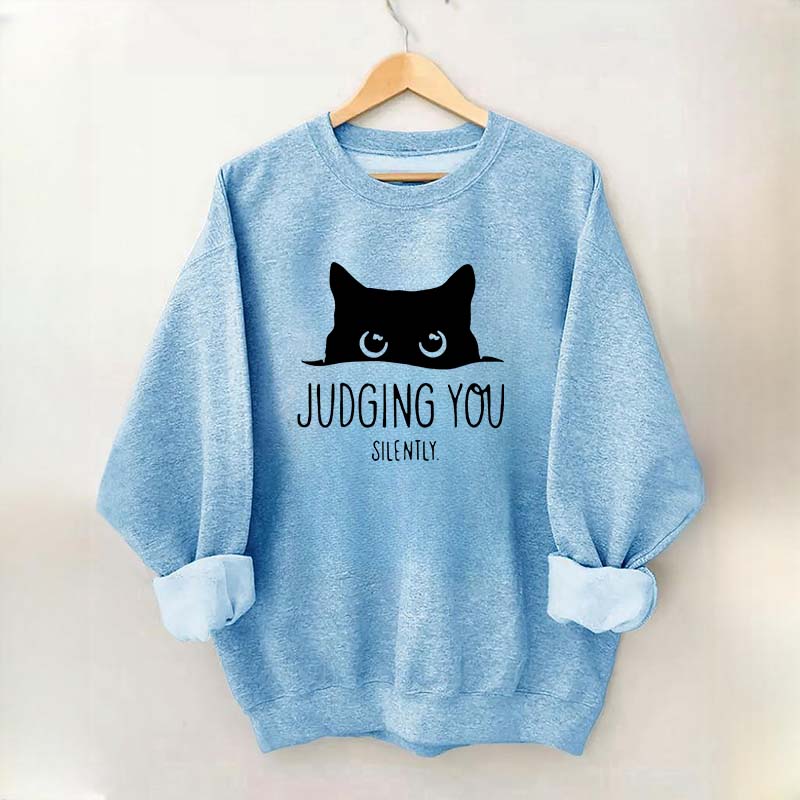 Judging You Silently Black Cat Sweatshirt